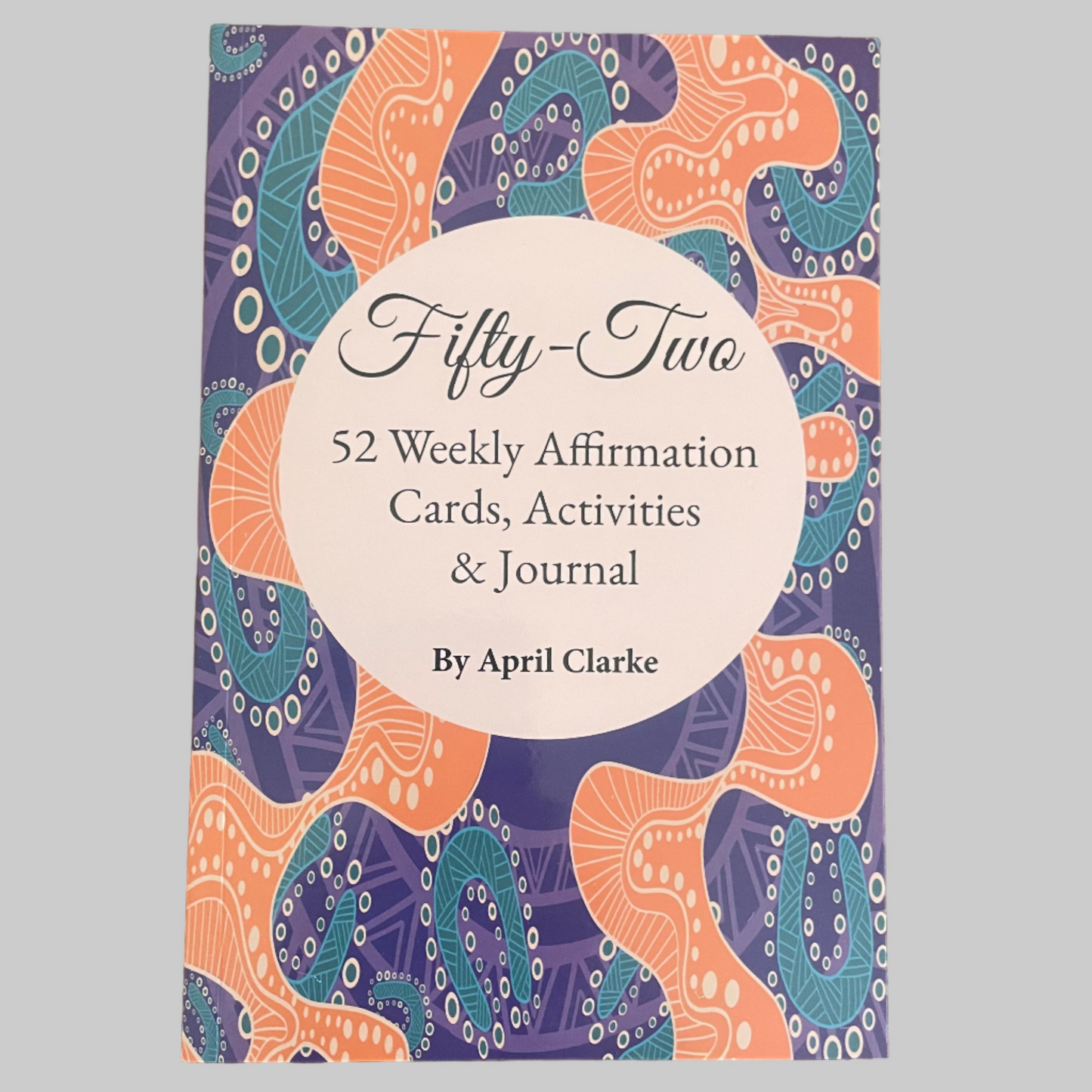 Fifty-Two by April Clarke