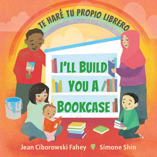 I'll Build You a Bookcas (Spanish-English bilingual edition)