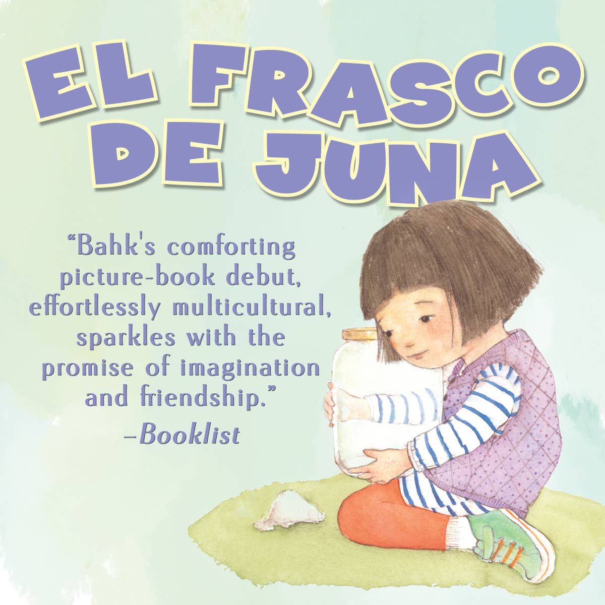 El frasco de Juna (Juna's Jar) by Jane Park (Spanish)