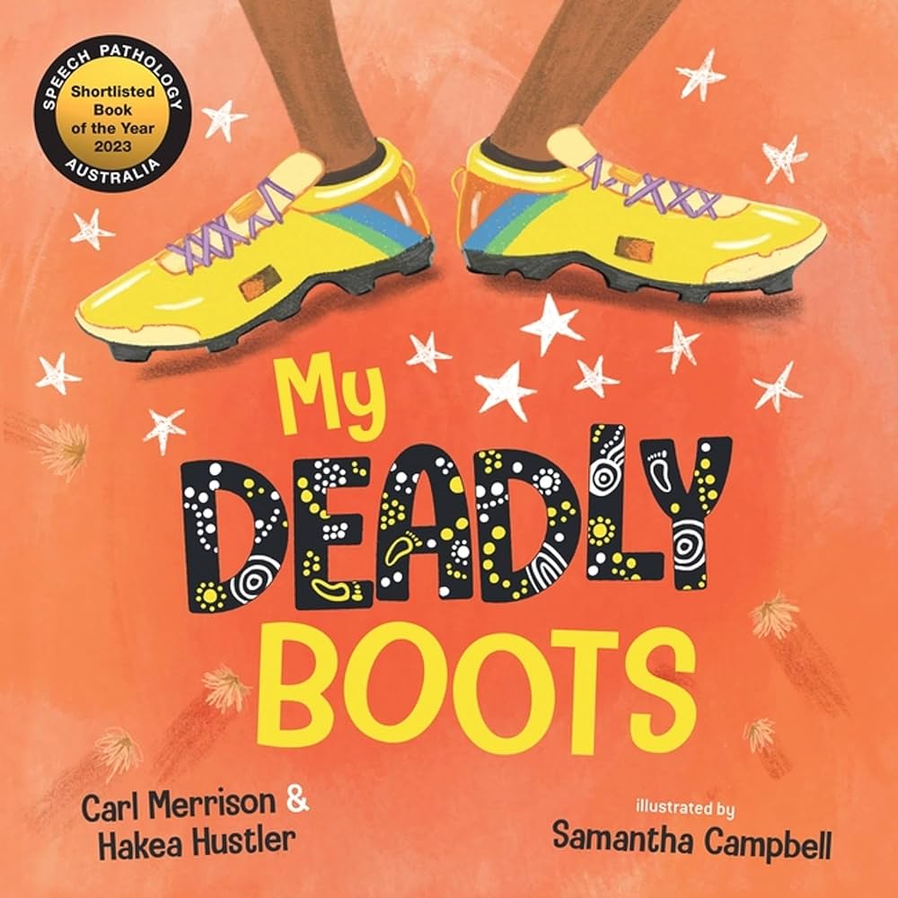 My Deadly Boots by Carl Merrseon and Hakea Hustler