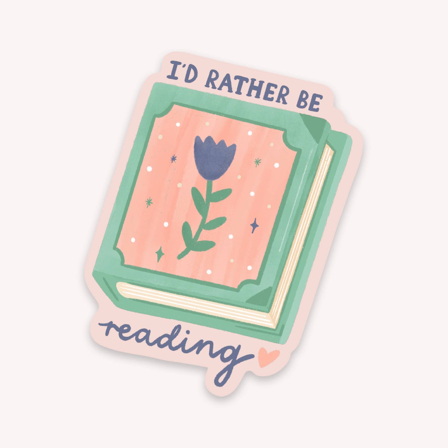 I'd Rather Be Reading Sticker - Waterproof Matte Vinyl