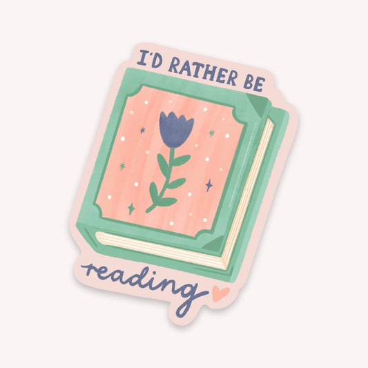 I'd Rather Be Reading Sticker - Waterproof Matte Vinyl