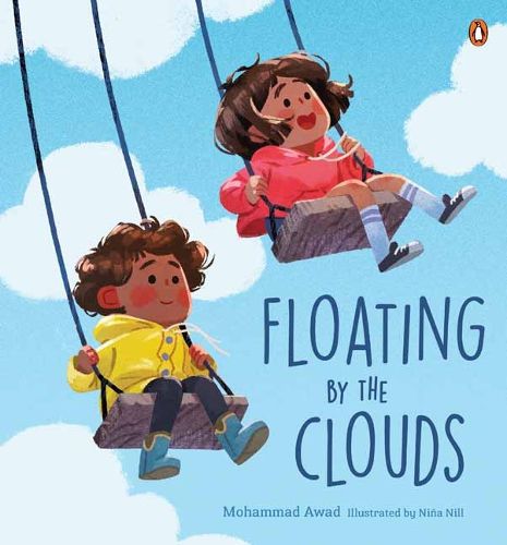 Floating by the Clouds - Mohammad Awad, Niña Nill (illus.)
