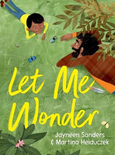 Let Me Wonder by Jayneen Sanders