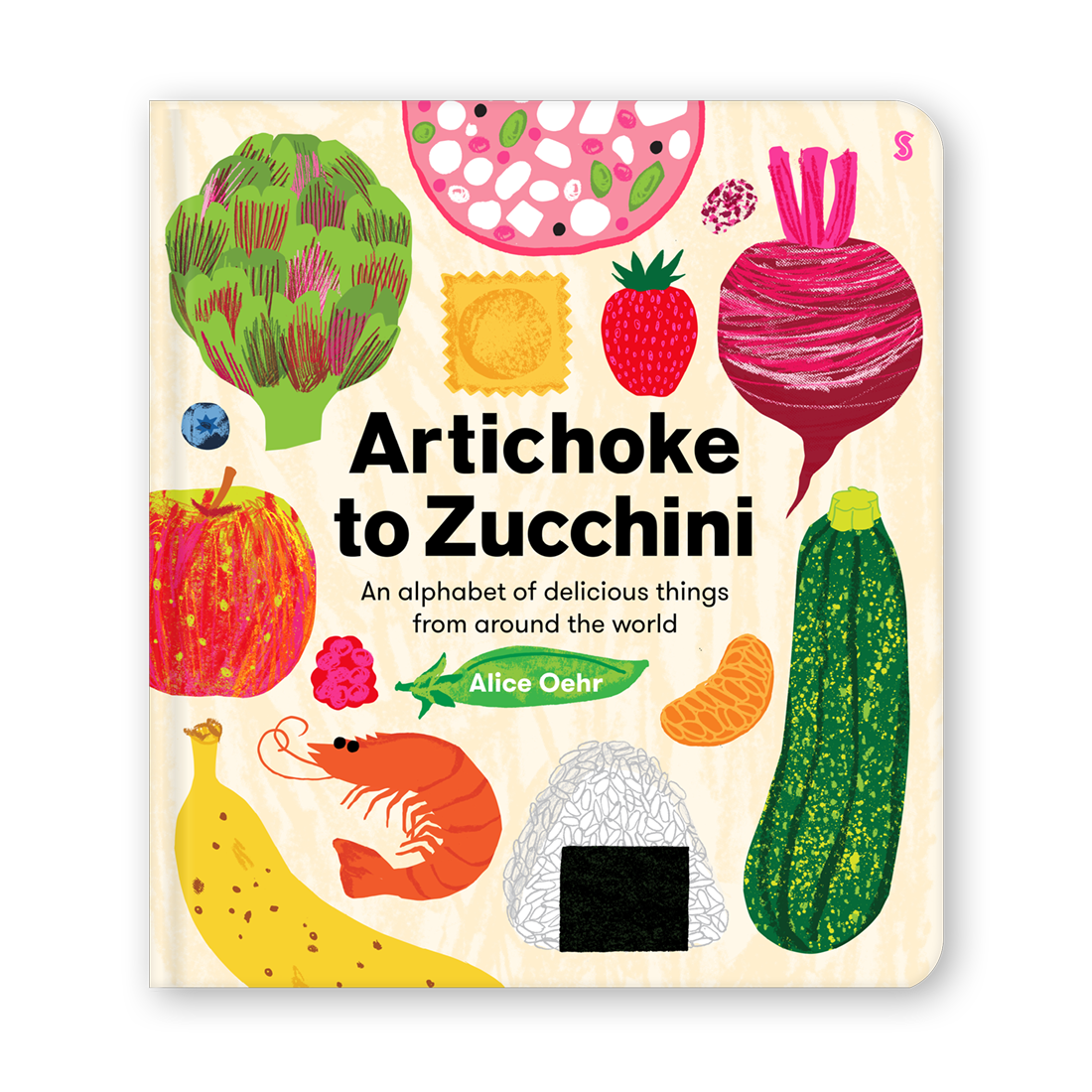 Artichoke to Zuccini by Alice Oehr