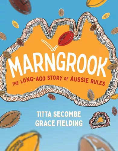 Marngrook: The long ago story of Aussie Rules