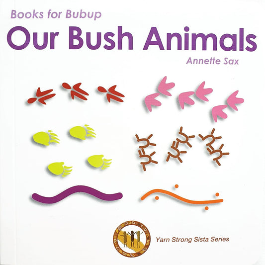 Books for Bubup - Our bush Animals